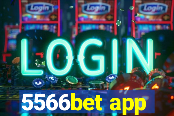 5566bet app